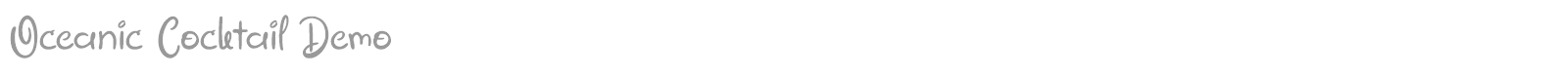 Oceanic Cocktail font preview